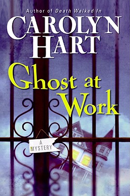 Ghost at Work (Bailey Ruth Mysteries, No. 1)
