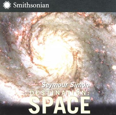 Image for Destination: Space (Smithsonian-science) Destination: Space (Smithsonian-science)