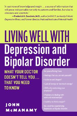 LIVING WELL WITH DEPRESSION AND BIPOLAR DISORDER