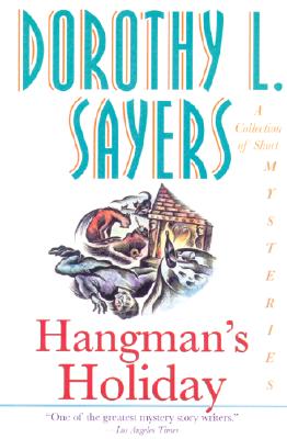 Hangman's Holiday: A Collection of Short Mysteries