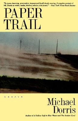 PAPER TRAIL: ESSAYS