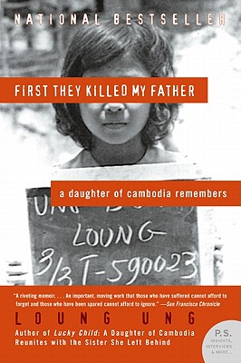 Image for First They Killed My Father: A Daughter of Cambodia Remembers