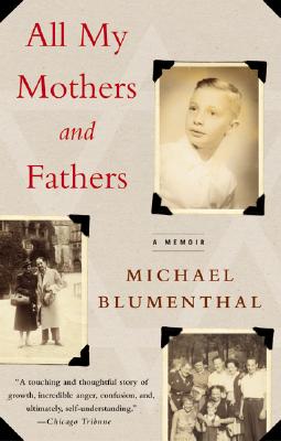 All My Mothers and Fathers: A Memoir