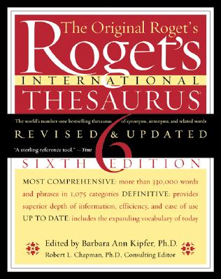 Roget's International Thesaurus, 6th Edition