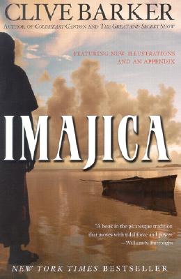 Imajica: Featuring New Illustrations and an Appendix