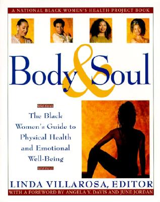 Image for Body & Soul: The Black Women's Guide to Physical Health and Emotional Well-Being