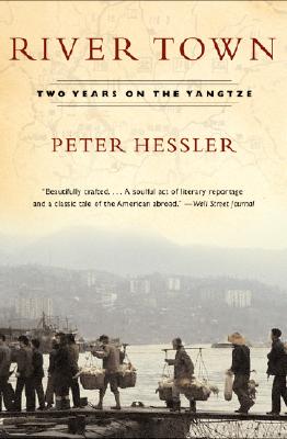 River Town: Two Years on the Yangtze