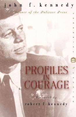 Image for Profiles in Courage (Perennial Classics)