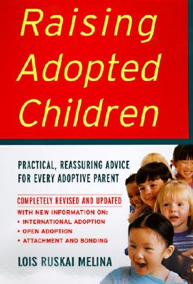 Image for RAISING ADOPTED CHILDREN, REVISE