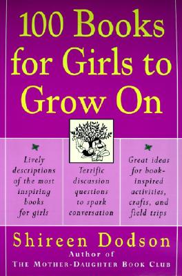 Image for 100 Books for Girls to Grow On