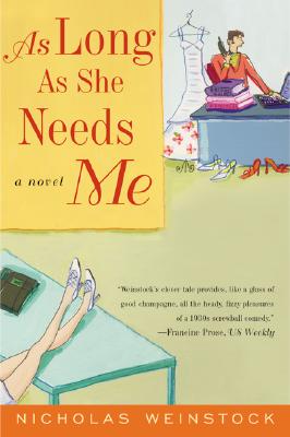 Image for As Long As She Needs Me: A Novel As Long As She Needs Me: A Novel