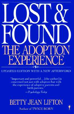 Lost and Found: The Adoption Experience