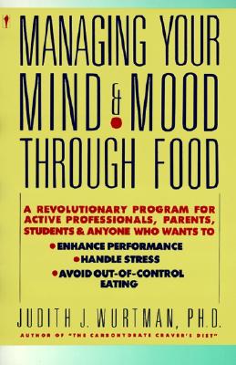 Managing Your Mind and Mood through Food