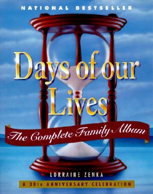 Days of Our Lives: Complete Family Album, The