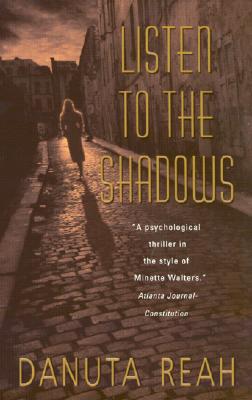 Listen to the Shadows