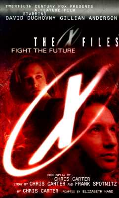 Image for Fight The Future (The X Files)