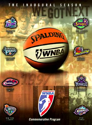WNBA : A Celebration : Commemorating the Birth of a League