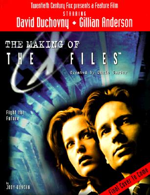 The Making of The X-Files Film