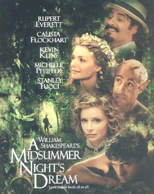William Shakespeare's a Midsummer Night's Dream