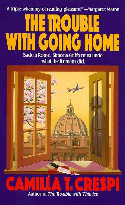 Trouble With Going Home, The