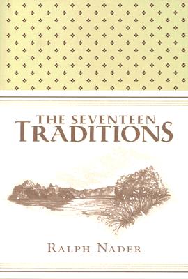The Seventeen Traditions (Signed)