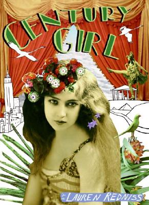Century Girl: 100 Years in the Life of Doris Eaton Travis, Last Living Star of the Ziegfeld Follies [SIGNED]