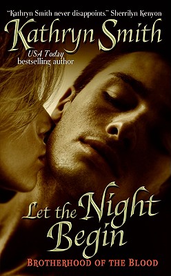 Let the Night Begin (The Brotherhood of Blood, Book 4)