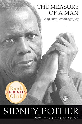 Image for The Measure of a Man: A Spiritual Autobiography (Oprah's Book Club)