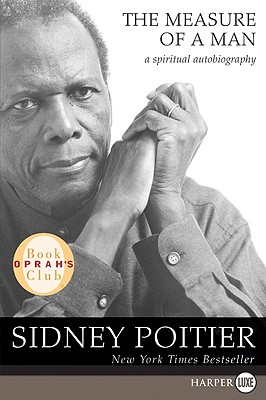 The Measure of a Man: A Spiritual Autobiography (Oprah's Book Club)