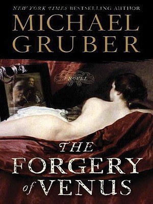 The Forgery of Venus LP: A Novel