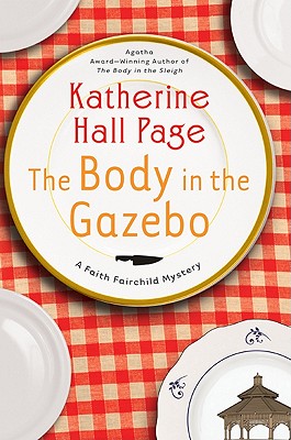 The Body in the Gazebo: A Faith Fairchild Mystery (Faith Fairchild Mysteries)