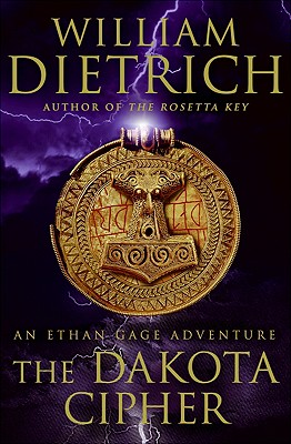 The Dakota Cipher: An Ethan Gage Adventure (Ethan Gage Adventures)
