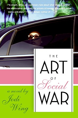 The Art of Social War: A Novel