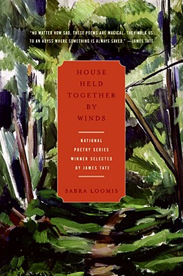 House Held Together by Winds (National Poetry Series)