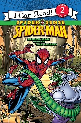 Image for Spider-Man: Spider-Man versus the Lizard (I Can Read! Spider Sense Spider-Man: Level 2) Spider-Man: Spider-Man versus the Lizard (I Can Read! Spider Sense Spider-Man: Level 2)