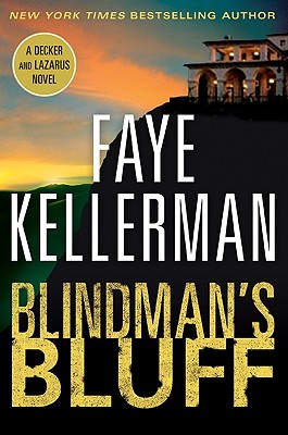 Blindman's Bluff: A Decker and Lazarus Novel