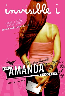 Image for The Amanda Project: Book 1: invisible I