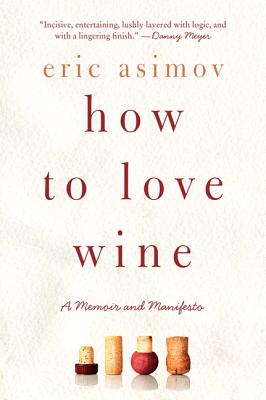 How to Love Wine