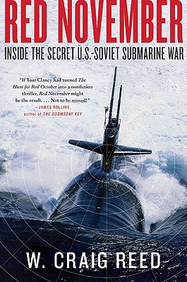 Image for Red November: Inside the Secret U.S.-Soviet Submarine War Red November: Inside the Secret U.S.-Soviet Submarine War