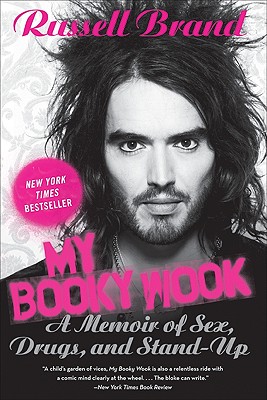 Image for MY BOOKY WOOK: A Memoir of Sex, Drugs, and Stand-U