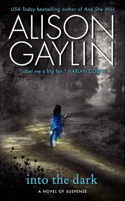 Into the Dark: A Novel of Suspense (Brenna Spector Novel)