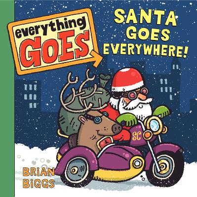 Image for Everything Goes: Santa Goes Everywhere!