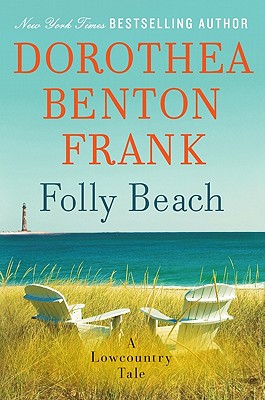 Folly Beach: A Lowcountry Tale (Lowcountry Tales)