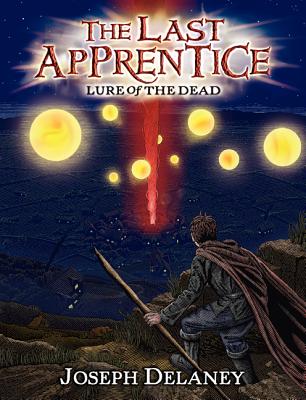 Image for The Last Apprentice; Lure of the Dead The Last Apprentice; Lure of the Dead