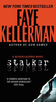 Stalker: A Decker/Lazarus Novel (Decker/Lazarus Novels)