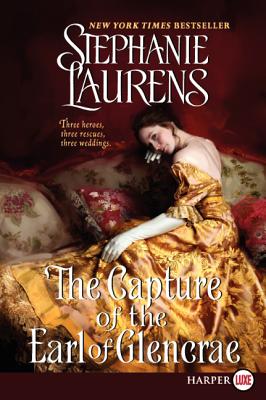 The Capture of the Earl of Glencrae (Cynster Sisters Trilogy, 3)