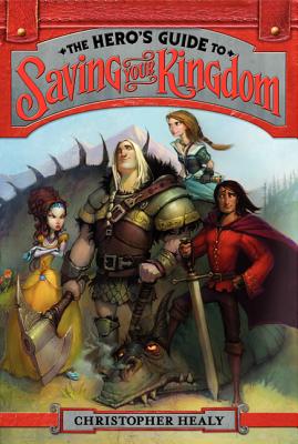 Image for the-hero-s-guide-to-saving-your-kingdom