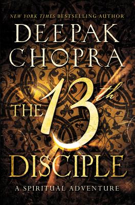 13TH DISCIPLE: A SPIRITUAL ADVENTURE