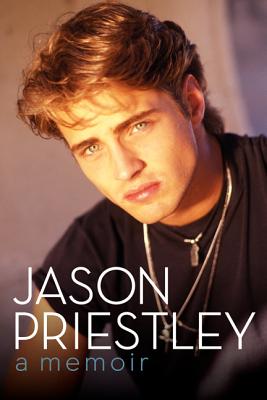 Jason Priestley: A Memoir (SIGNED)