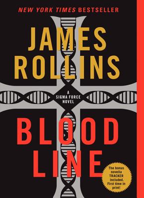 Blood Line: A Sigma Force Novel